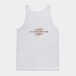 Coffee Anytime Tank Top